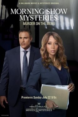 watch Morning Show Mysteries: Murder on the Menu Movie online free in hd on MovieMP4