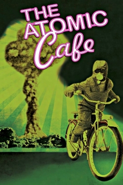 watch The Atomic Cafe Movie online free in hd on MovieMP4