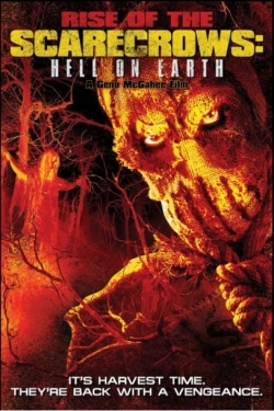 watch Rise of the Scarecrows: Hell on Earth Movie online free in hd on MovieMP4