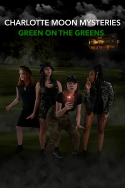 watch Charlotte Moon Mysteries - Green on the Greens Movie online free in hd on MovieMP4