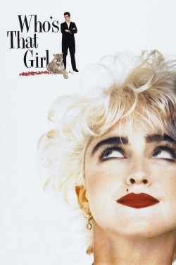 watch Who's That Girl Movie online free in hd on MovieMP4