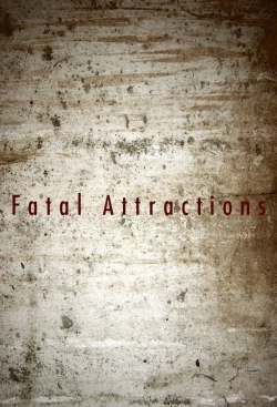watch Fatal Attractions Movie online free in hd on MovieMP4