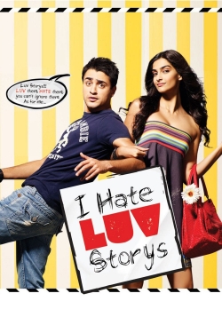 watch I Hate Luv Storys Movie online free in hd on MovieMP4