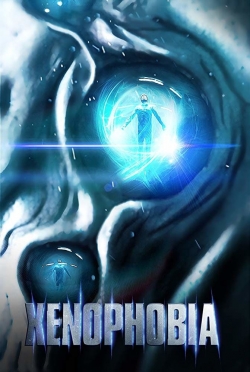 watch Xenophobia Movie online free in hd on MovieMP4
