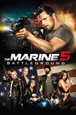 watch The Marine 5: Battleground Movie online free in hd on MovieMP4