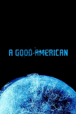watch A Good American Movie online free in hd on MovieMP4