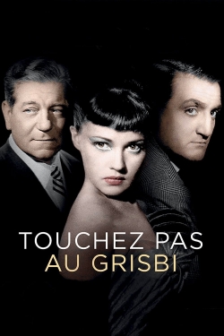 watch Touchez Pas au Grisbi Movie online free in hd on MovieMP4