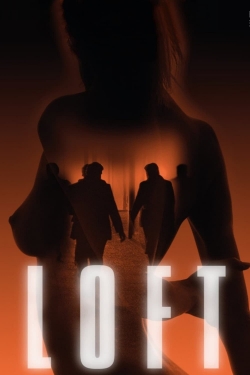 watch Loft Movie online free in hd on MovieMP4