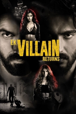 watch Ek Villain Returns Movie online free in hd on MovieMP4