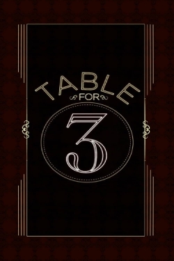 watch WWE Table For 3 Movie online free in hd on MovieMP4