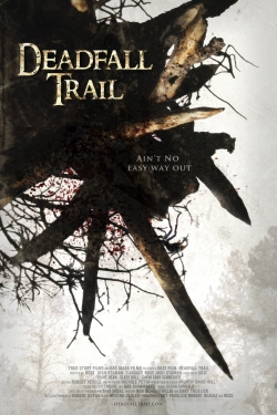 watch Deadfall Trail Movie online free in hd on MovieMP4