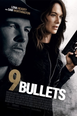 watch 9 Bullets Movie online free in hd on MovieMP4