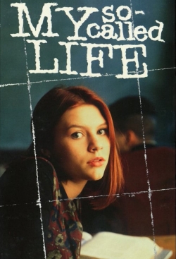 watch My So-Called Life Movie online free in hd on MovieMP4