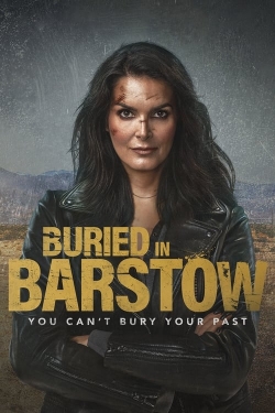 watch Buried in Barstow Movie online free in hd on MovieMP4