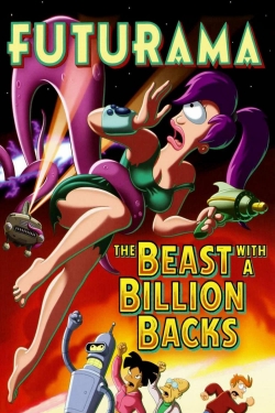 watch Futurama: The Beast with a Billion Backs Movie online free in hd on MovieMP4