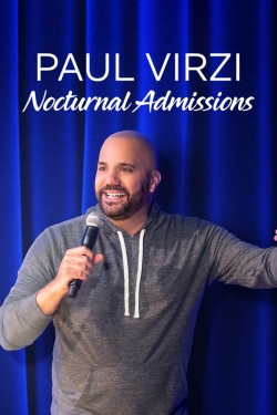 watch Paul Virzi: Nocturnal Admissions Movie online free in hd on MovieMP4