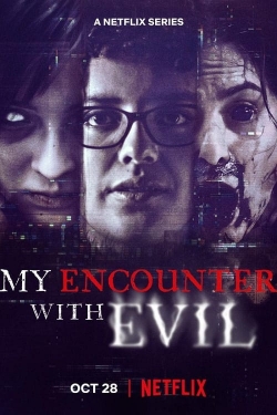 watch My Encounter with Evil Movie online free in hd on MovieMP4