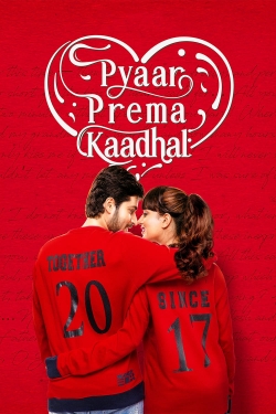 watch Pyaar Prema Kaadhal Movie online free in hd on MovieMP4