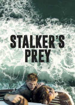 watch Stalker's Prey Movie online free in hd on MovieMP4