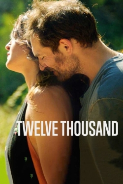 watch Twelve Thousand Movie online free in hd on MovieMP4