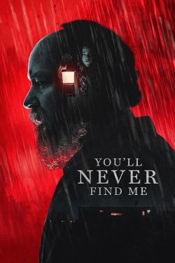 watch You'll Never Find Me Movie online free in hd on MovieMP4
