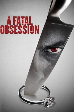 watch A Fatal Obsession Movie online free in hd on MovieMP4