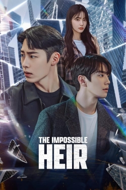 watch The Impossible Heir Movie online free in hd on MovieMP4