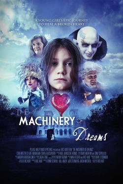 watch The Machinery of Dreams Movie online free in hd on MovieMP4