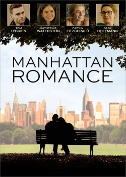 watch Manhattan Romance Movie online free in hd on MovieMP4