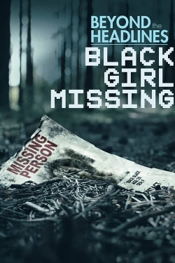 watch Beyond the Headlines: Black Girl Missing Movie online free in hd on MovieMP4