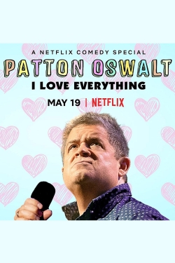 watch Patton Oswalt: I Love Everything Movie online free in hd on MovieMP4