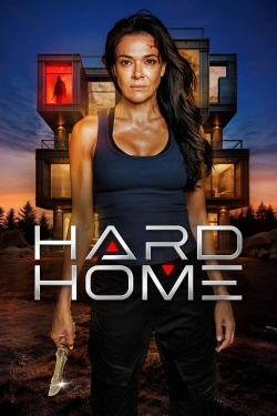 watch Hard Home Movie online free in hd on MovieMP4