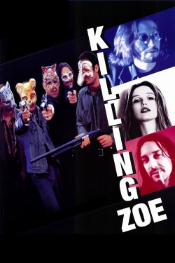 watch Killing Zoe Movie online free in hd on MovieMP4