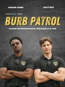 watch Burb Patrol Movie online free in hd on MovieMP4