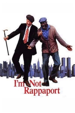 watch I'm Not Rappaport Movie online free in hd on MovieMP4