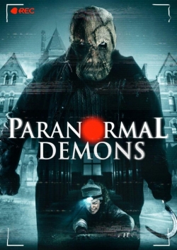 watch Paranormal Demons Movie online free in hd on MovieMP4