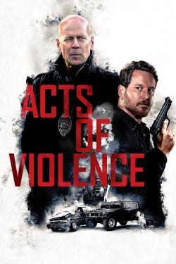 watch Acts of Violence Movie online free in hd on MovieMP4