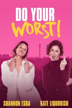 watch Do Your Worst Movie online free in hd on MovieMP4