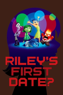 watch Riley's First Date? Movie online free in hd on MovieMP4