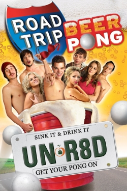 watch Road Trip: Beer Pong Movie online free in hd on MovieMP4