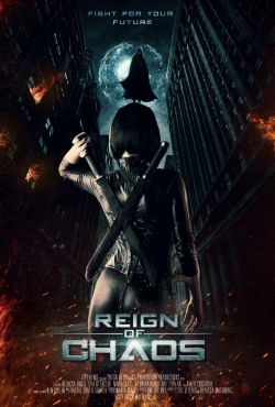 watch Reign of Chaos Movie online free in hd on MovieMP4