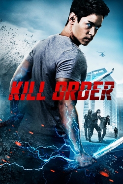 watch Kill Order Movie online free in hd on MovieMP4