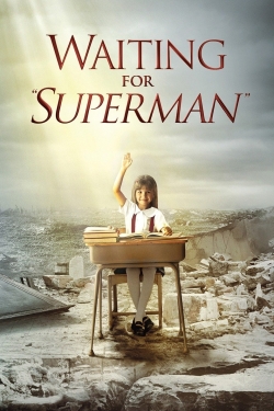 watch Waiting for "Superman" Movie online free in hd on MovieMP4