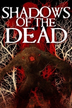 watch Shadows of the Dead Movie online free in hd on MovieMP4