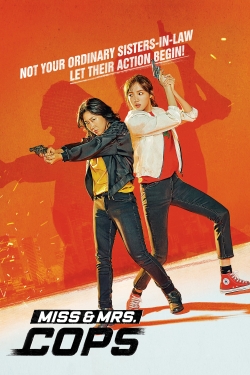 watch Miss & Mrs. Cops Movie online free in hd on MovieMP4