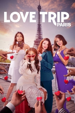 watch Love Trip: Paris Movie online free in hd on MovieMP4