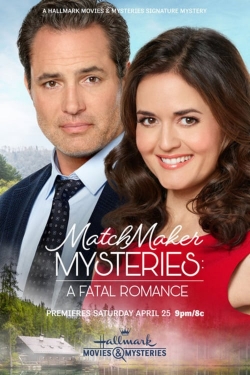 watch MatchMaker Mysteries: A Fatal Romance Movie online free in hd on MovieMP4