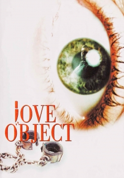 watch Love Object Movie online free in hd on MovieMP4