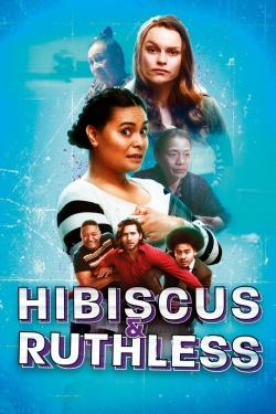 watch Hibiscus & Ruthless Movie online free in hd on MovieMP4