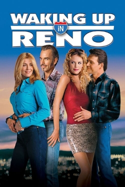 watch Waking Up in Reno Movie online free in hd on MovieMP4